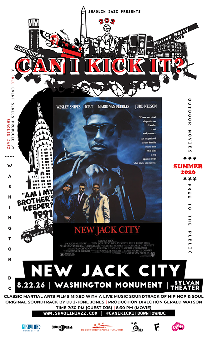CAN I KICK IT? New Jack City event poster