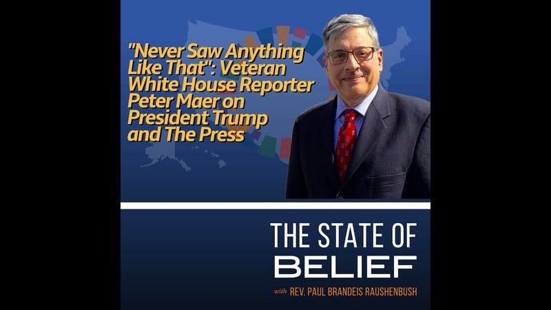 Veteran White House Reporter Peter Maer: 'Never Saw Anything Like That' on Trump and the Press