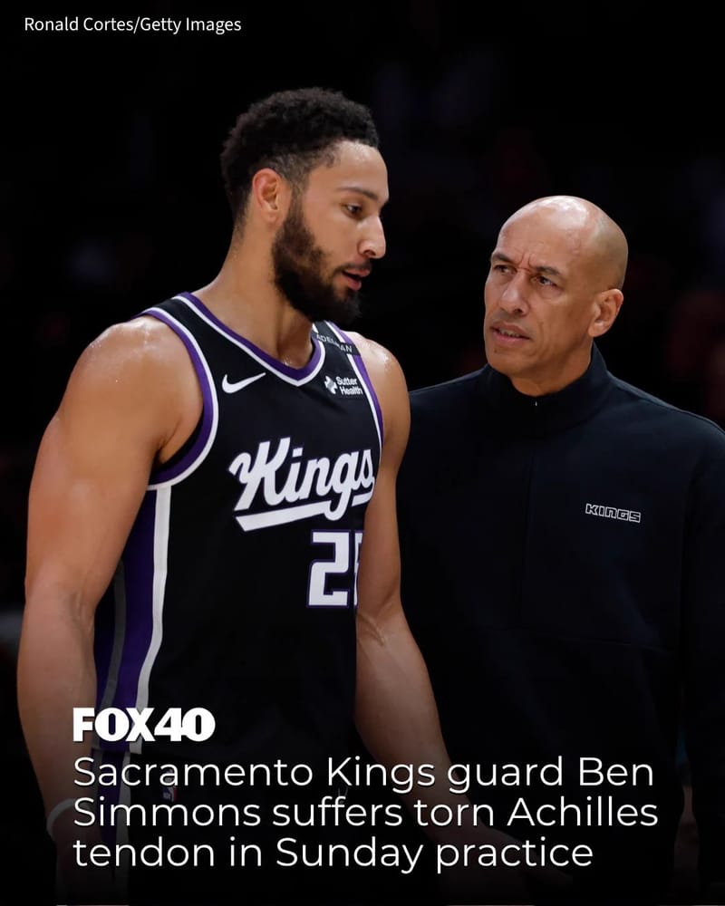 Ben Simmons tears his Achilles tendon in practice, ending his Kings comeback before it started