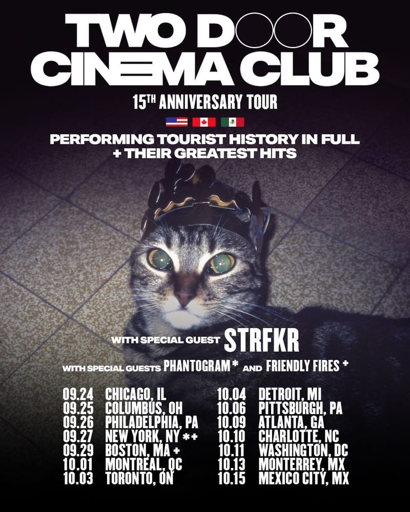 Two Door Cinema Club plays The Anthem with STRFKR opening
